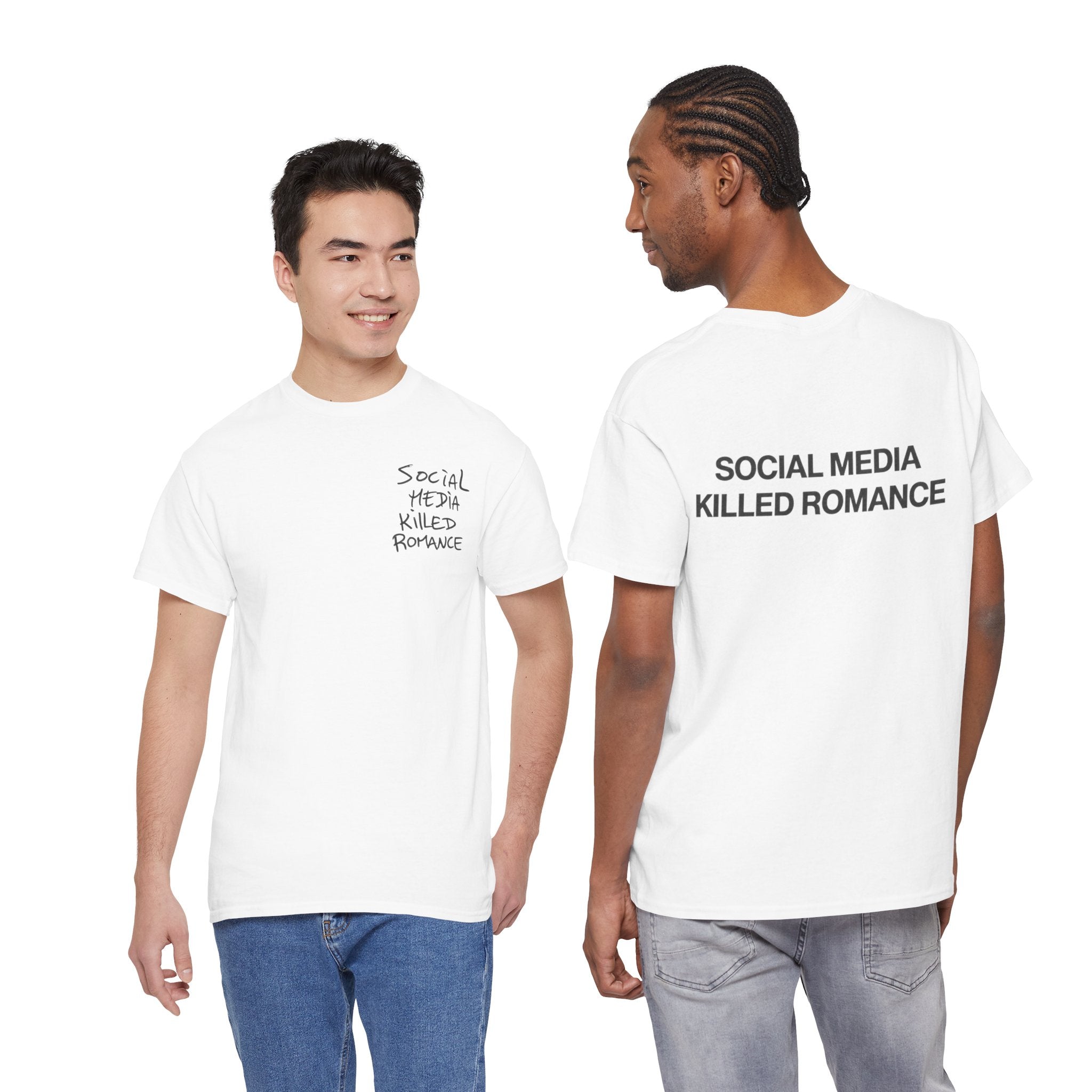'Social Media Killed Romance' Graphic Tee — T-Shirt