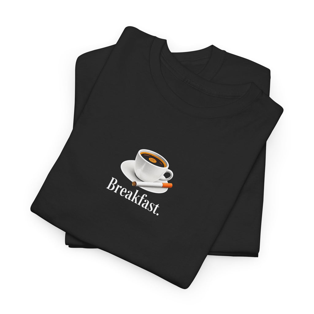 "Breakfast." Coffee Graphic Tee