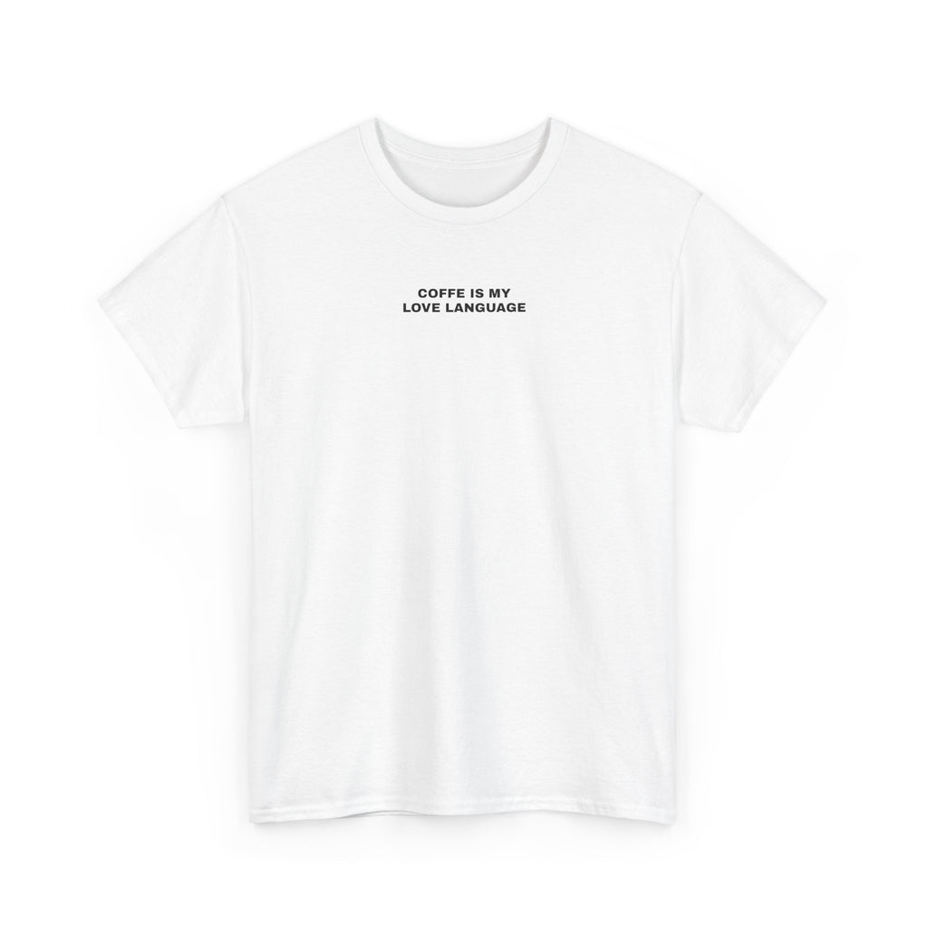 "Coffee Is My Love Language" Graphic Tee