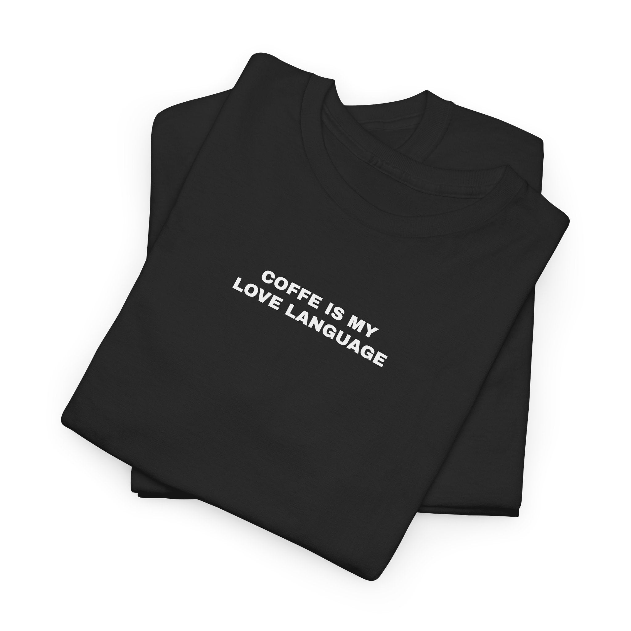 "Coffee Is My Love Language" Graphic Tee