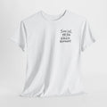 'Social Media Killed Romance' Graphic Tee — T-Shirt