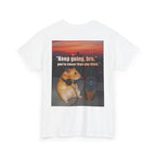 "Keep Going Bro" Funny Motivational Hamster Graphic Tee