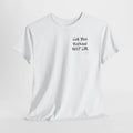 "Let Me Skip The Line" Funny 30th Birthday Graphic Tee