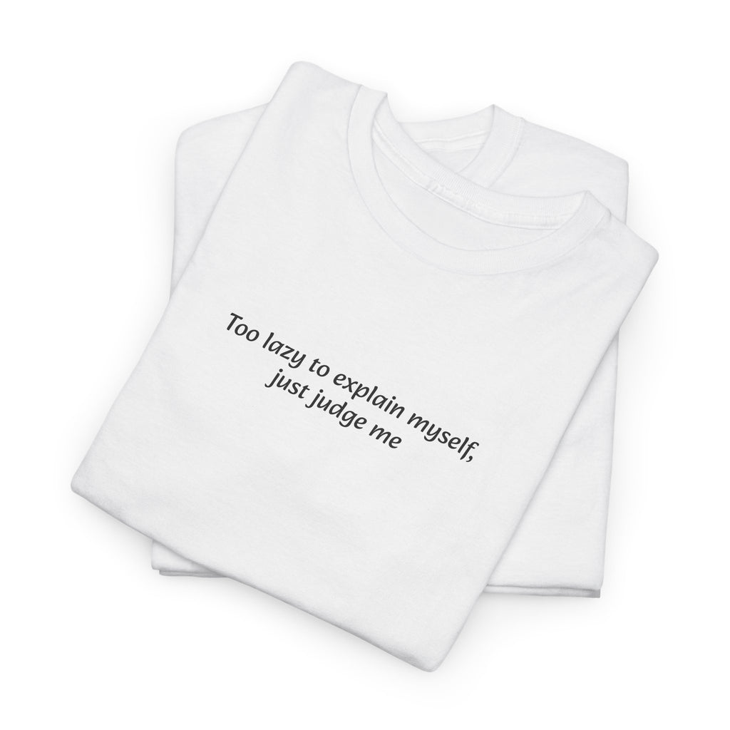 "You're Being So Catty" Minimalist Graphic Tee