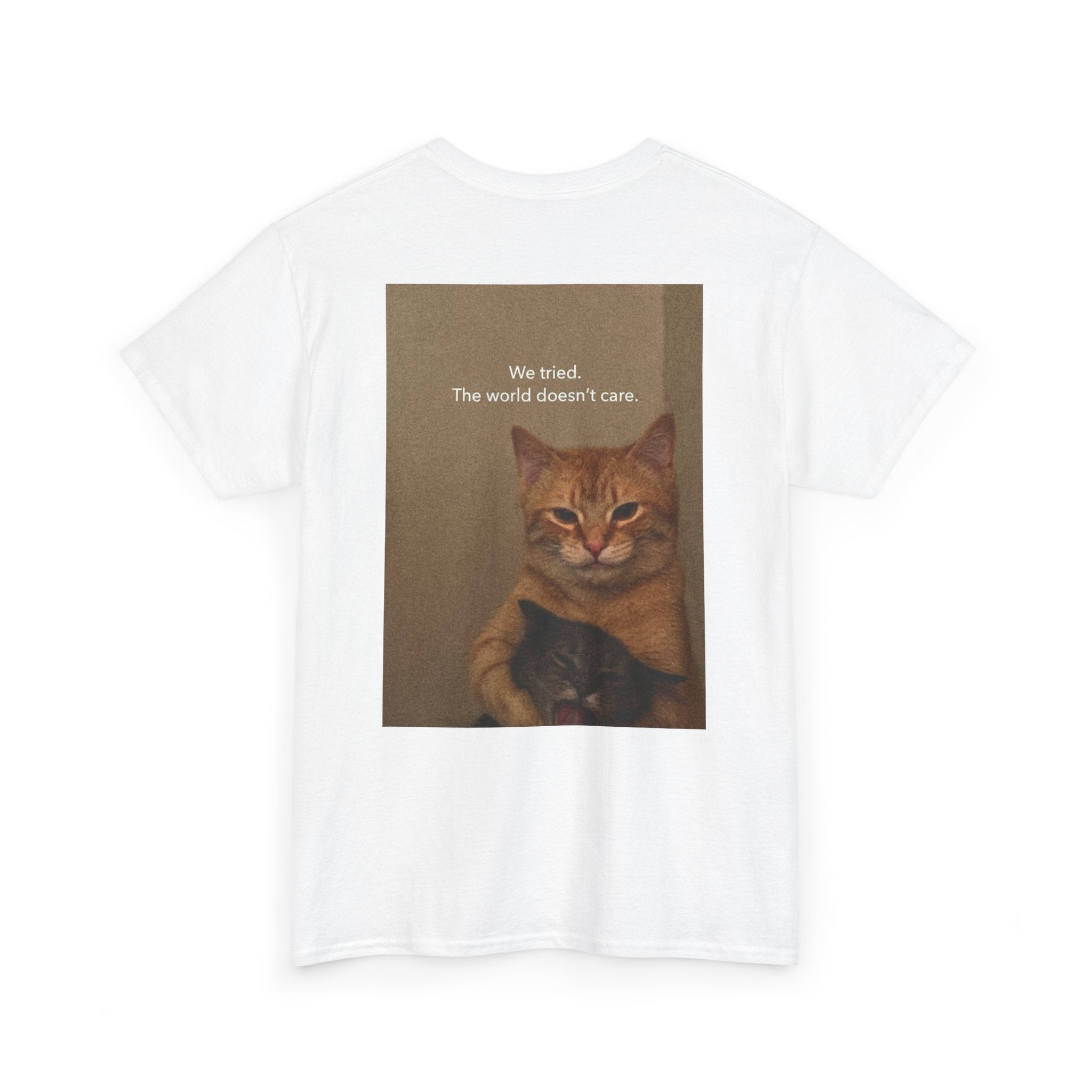 "We Tried" Funny Relatable Cat Graphic Tee