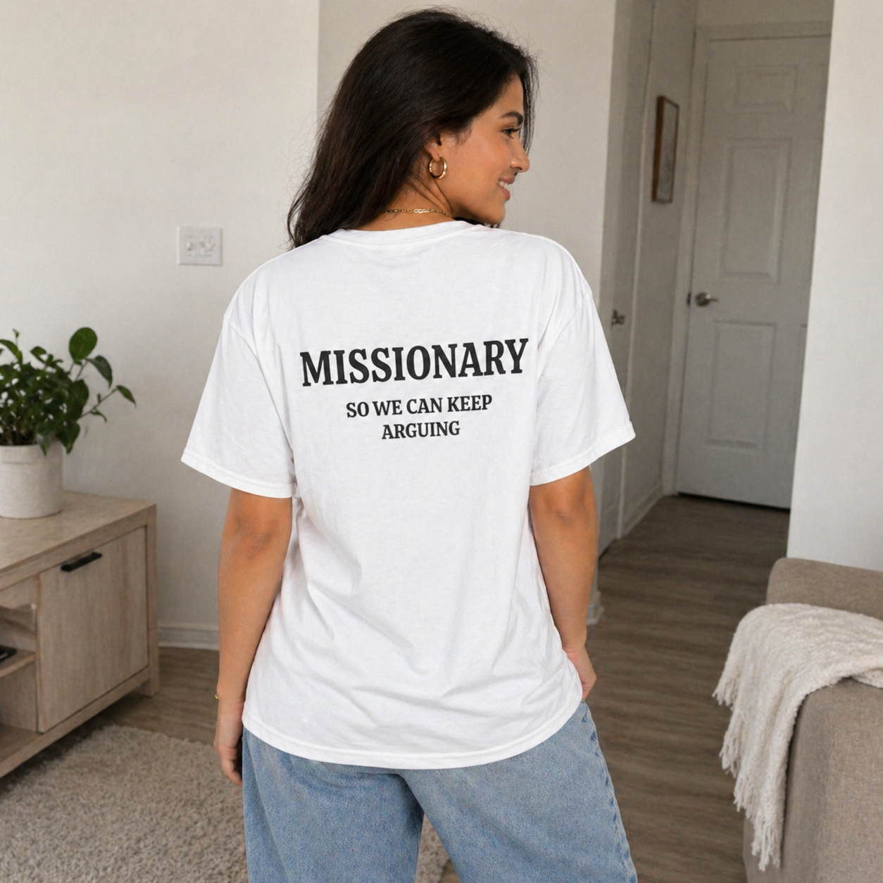 "So We Can Keep Arguing" Funny Religious Graphic Tee